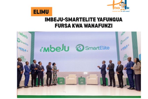 IMBEJU-SMARTELITE YAFUNGUA FURSA KWA WANAFUNZI -pesatu.co.tz