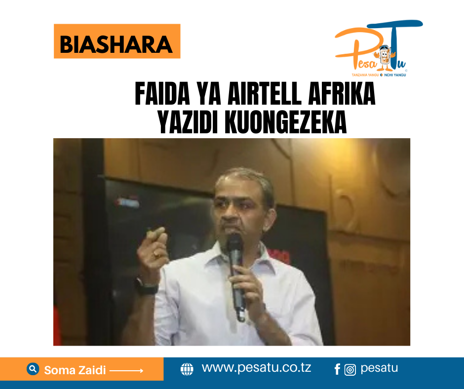 FAIDA YA AIRTELL AFRIKA YAZIDI KUONGEZEKA 1 Pesa Tu Social Media Post 2025 66