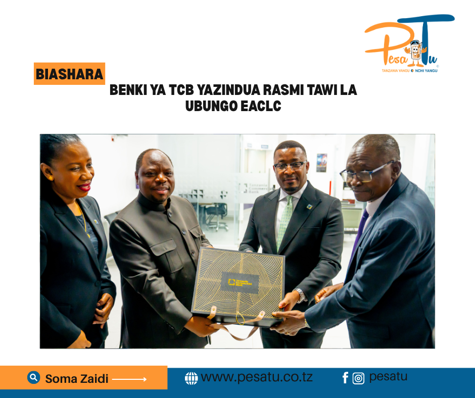 BENKI YA TCB YAZINDUA RASMI TAWI LA UBUNGO EACLC -pesatu.co.tz