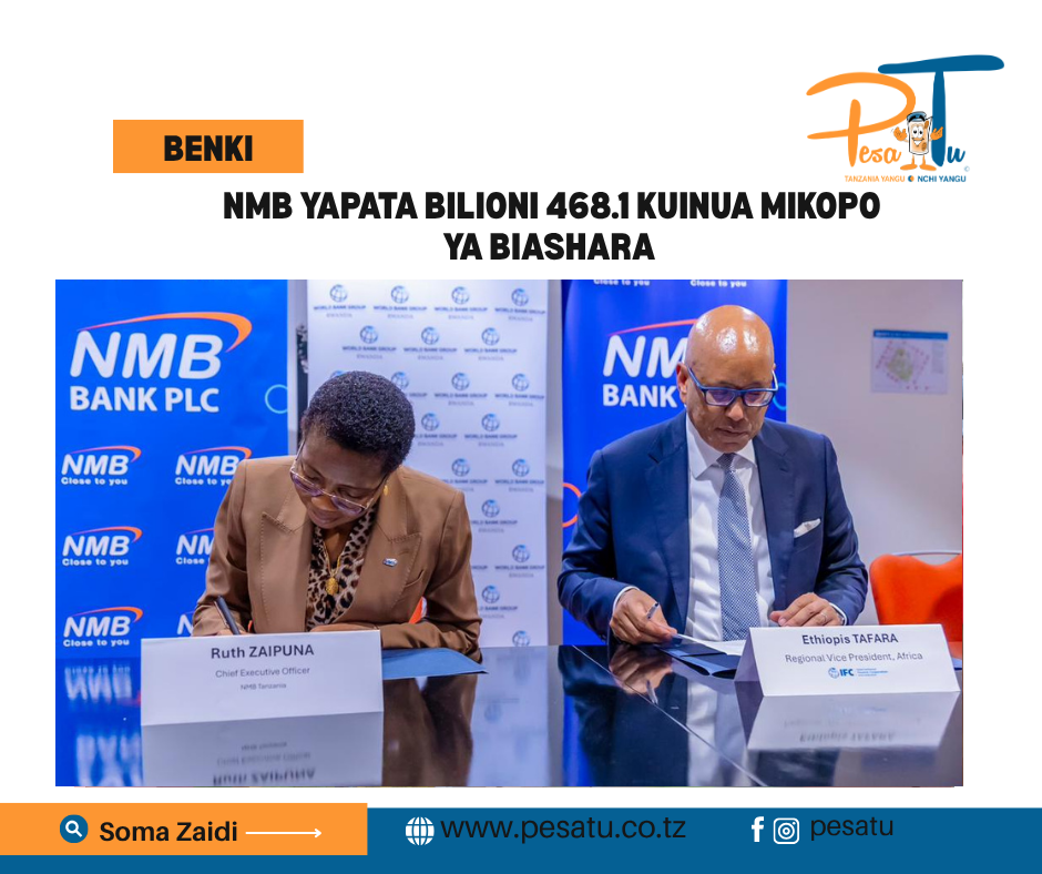 NMB YAPATA BILIONI 468.1 KUINUA MIKOPO YA BIASHARA 1 NMB YAPATA BILIONI 468.1 KUINUA MIKOPO YA BIASHARA -pesatu.co.tz
