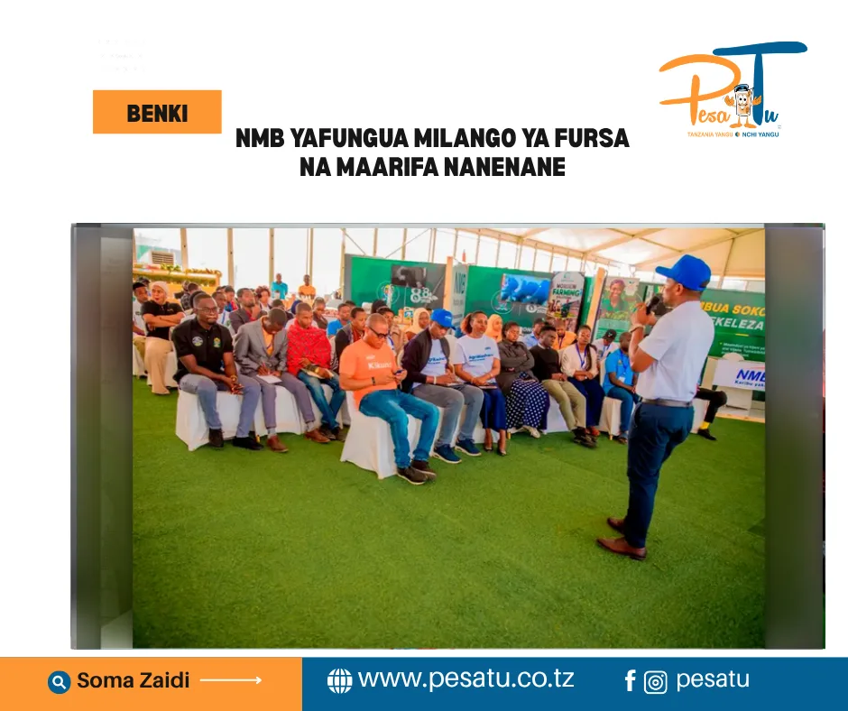 NMB YAFUNGUA MILANGO YA FURSA NA MAARIFA NANENANE-pesatu.co.tz