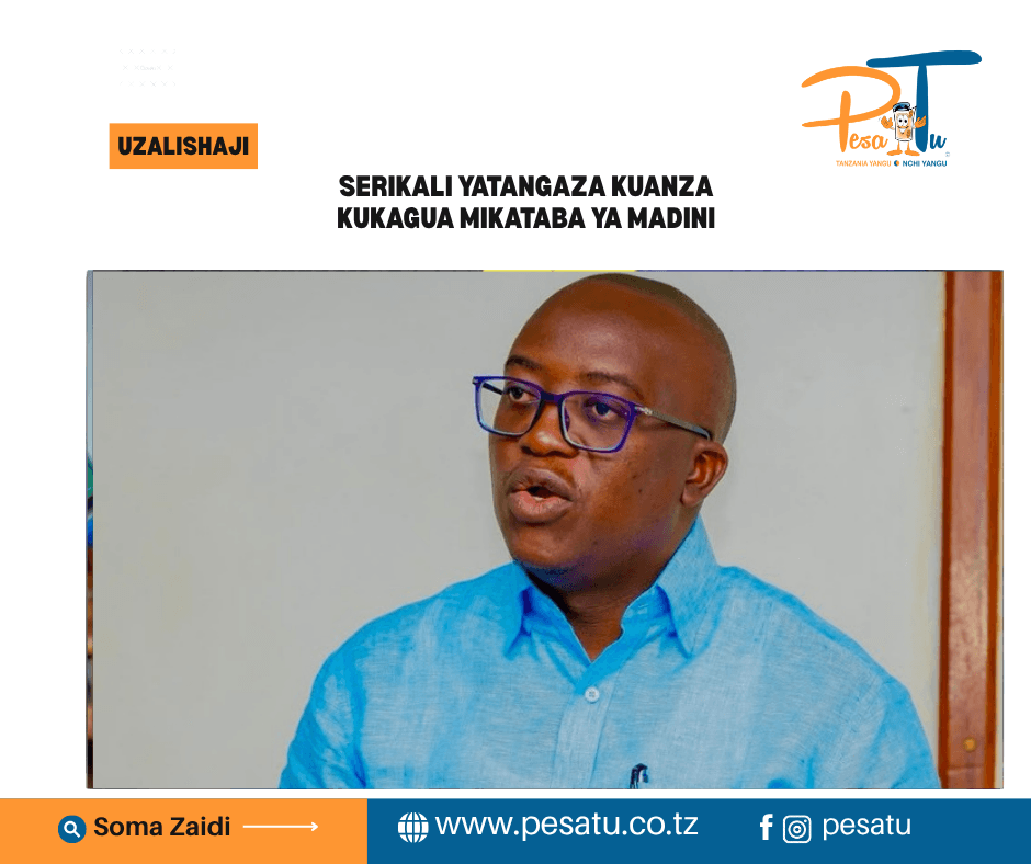 SERIKALI YATANGAZA KUANZA KUKAGUA MIKATABA YA MADINI-pesatu.co.tz