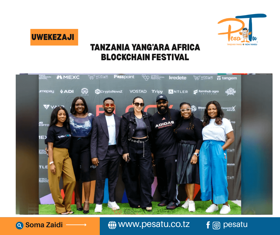 TANZANIA YANG’ARA AFRICA BLOCKCHAIN FESTIVAL 1 TANZANIA YANG’ARA AFRICA BLOCKCHAIN FESTIVAL-pesatu.co.tz