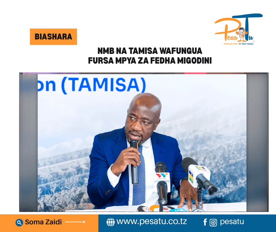 NMB NA TAMISA WAFUNGUA FURSA MPYA ZA FEDHA MIGODINI-pesatu.co.tz