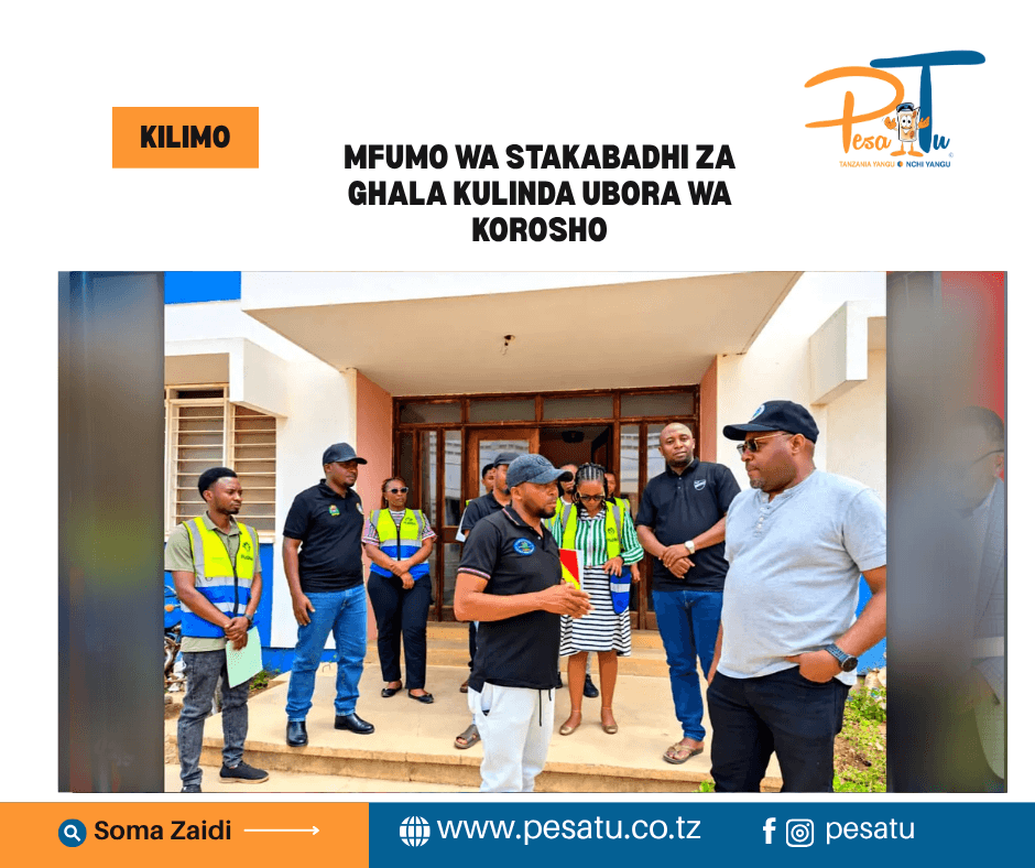 MFUMO WA STAKABADHI ZA GHALA KULINDA UBORA WA KOROSHO-pesatu.co.tz